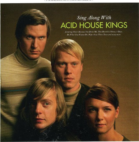 Acid House Kings Sing Along With Acid House Kings CD