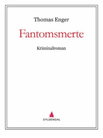 Fantomsmerte Av Thomas Enger