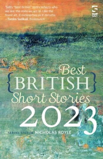 Best British Short Stories 2023 Best British Short Stories 2023