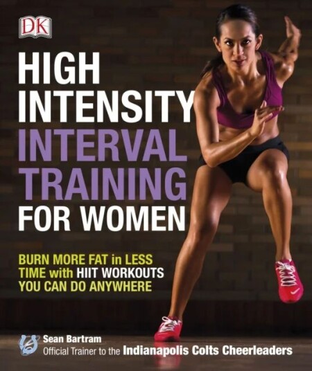 High-Intensity Interval Training For Women Av Sean Bartram