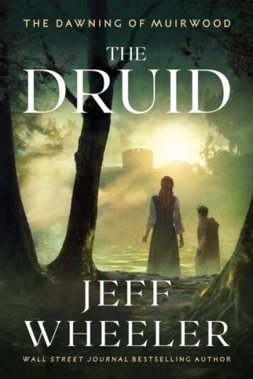 The Druid Av Jeff Wheeler
