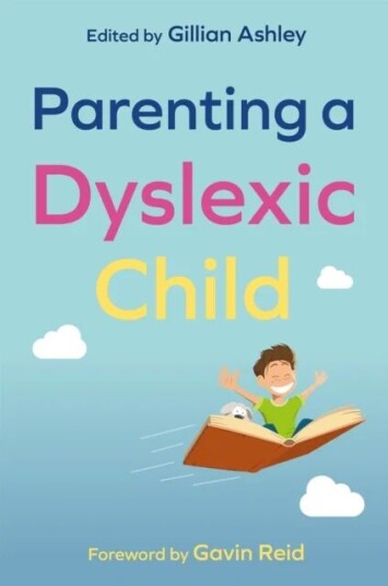 Parenting A Dyslexic Child