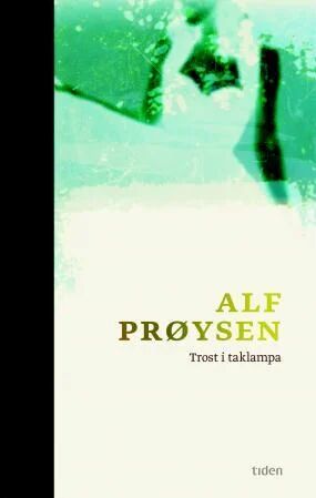 Trost I Taklampa Av Alf Prøysen