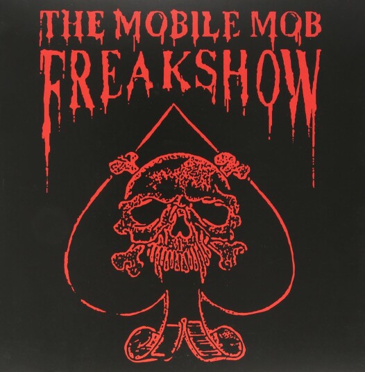 Mobile Mob Freakshow Horror Freakshow LP/Vinyl