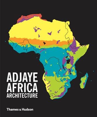 Adjaye * Africa * Architecture Av David Adjaye