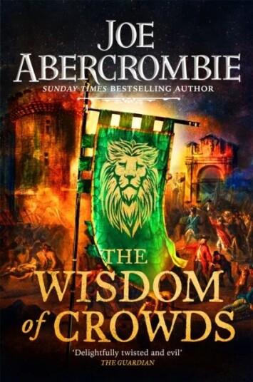 The Wisdom Of Crowds Av Joe Abercrombie