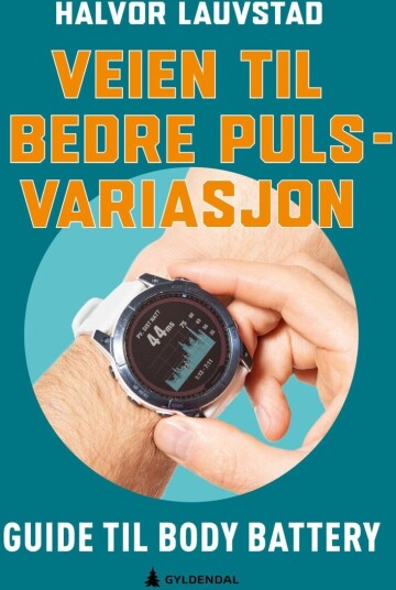 Veien til bedre pulsvariasjon Veien til bedre pulsvariasjon