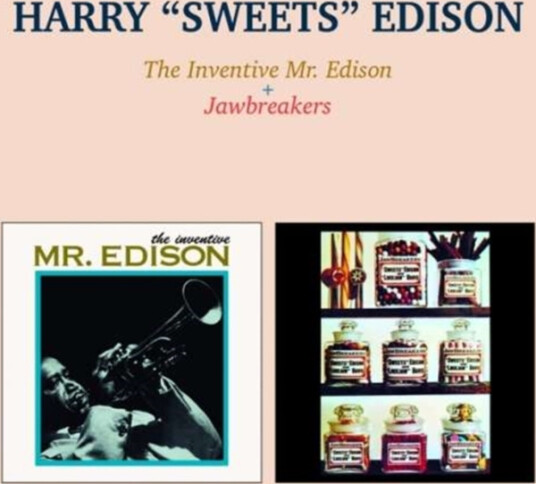 Harry "Sweets" Edison  Inventive Mr Edison Jawbreakers  CD