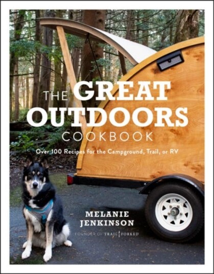 The Great Outdoors Cookbook Av Melanie Jenkinson
