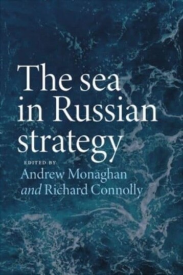 The Sea In Russian Strategy