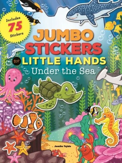 Jumbo Stickers for Little Hands: Under the Sea