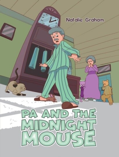 Pa and the Midnight Mouse Pa and the Midnight Mouse