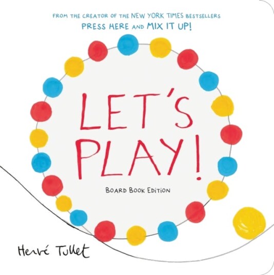 Let's Play!  Board Book Edition
