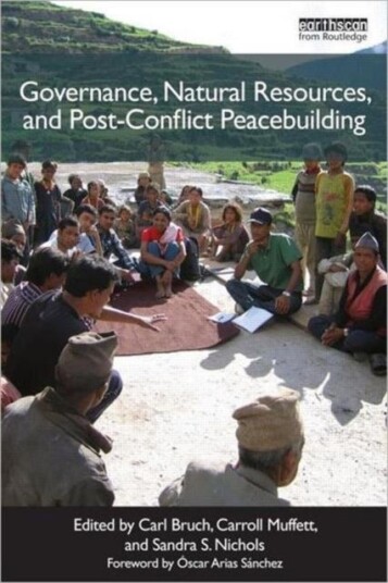 Governance Natural Resources and Post Conflict Peacebuilding