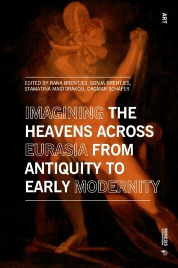 Imagining the Heavens across Eurasia
