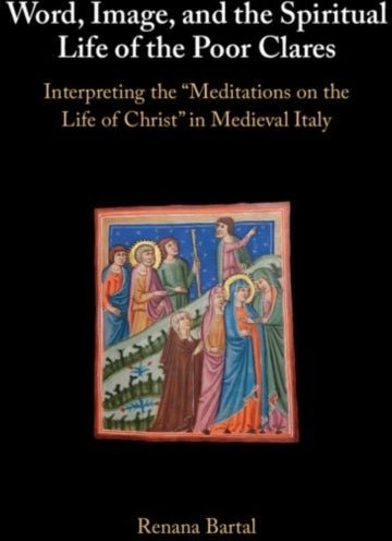 Word Image and the Spiritual Life of the Poor Clares