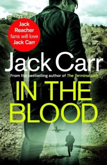 In The Blood Av Jack Carr In The Blood Av Jack Carr