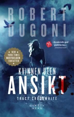 Kvinnen Uten Ansikt Av Robert Dugoni