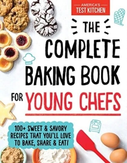 The Complete Baking Book for Young Chefs av America's Test Kitchen Kids