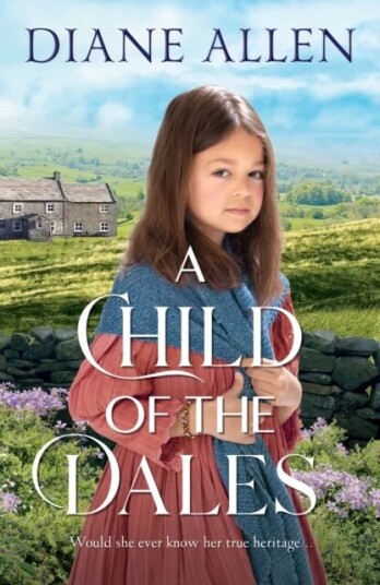 A Child Of The Dales Av Diane Allen