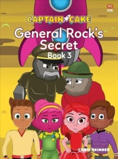 Captain Cake: General Rock'S Secret Av Chris Skinner Captain Cake: General Rock'S Secret Av Chris Skinner