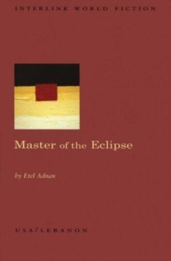 Master Of The Eclipse Av Etel Adnan
