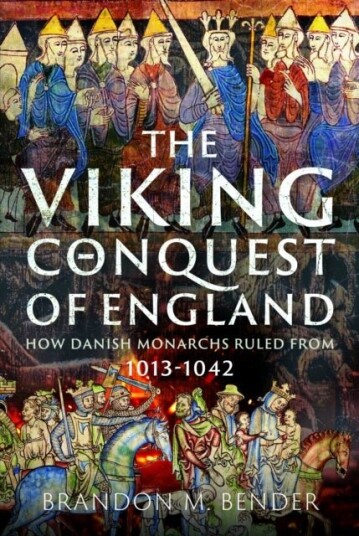 The Viking Conquest of England The Viking Conquest of England