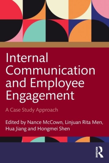 Internal Communication and Employee Engagement A Case Study Approach