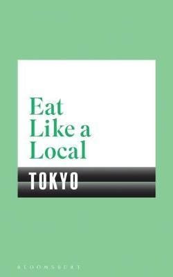Eat Like a Local TOKYO Eat Like a Local TOKYO