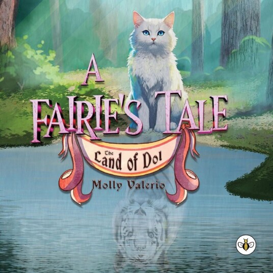A Fairie's Tale: The Land of Dol A Fairie's Tale: The Land of Dol