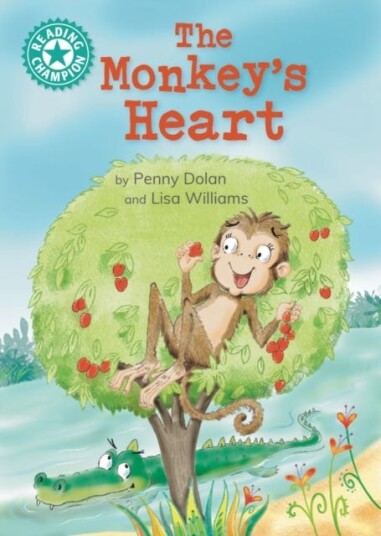 Reading Champion: The Monkey's Heart Independent reading Turquoise 7 Reading Champion: The Monkey's Heart Independent reading Turquoise 7