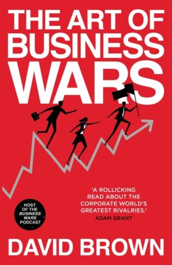 The Art Of Business Wars Av David Brown, Business Wars