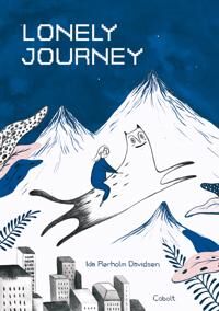 Davidsen Ida Rørholm Lonely Journey Davidsen Ida Rørholm Lonely Journey