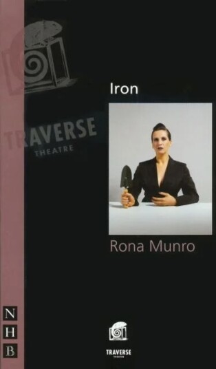 Iron Av Rona Munro Iron Av Rona Munro