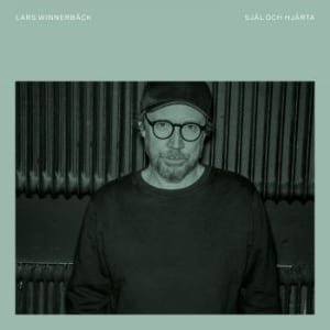 Lars Winnerbäck  Själ och hjärta