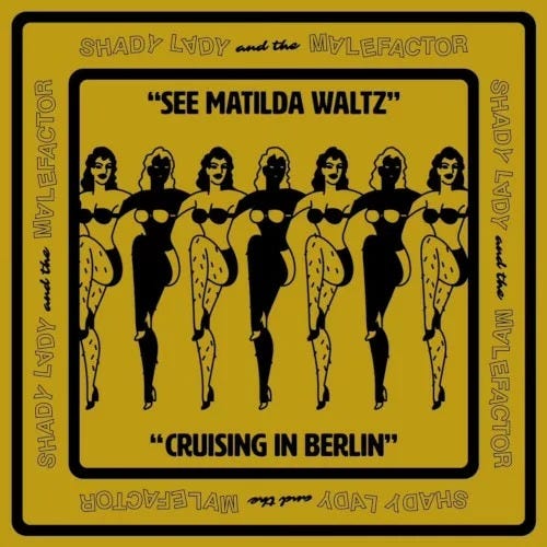 Shady Lady And The Malefactor  See Matilda Waltz  LP/Vinyl