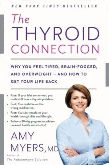 The Thyroid Connection Av Amy Myers