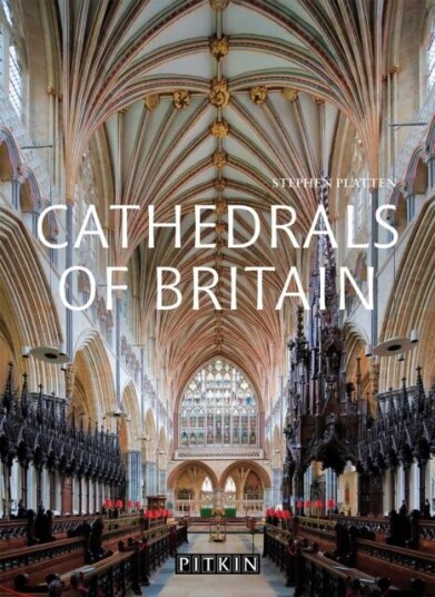 Cathedrals Of Britain Av Stephen Platten