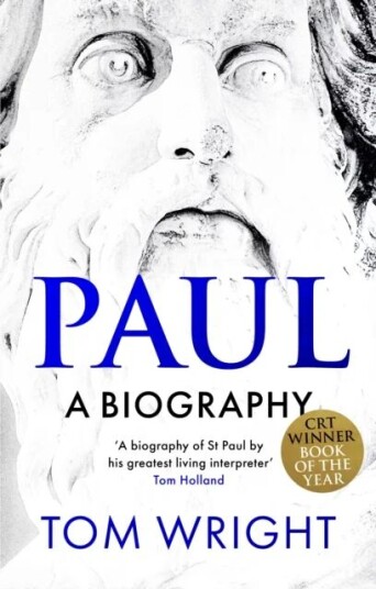Paul: A Biography Av Tom Wright