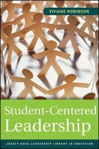 Robinson V Student–Centered Leadership