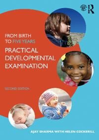From Birth To Five Years Av Ajay (Southwark Primary Care Trust Uk) Sharma, C