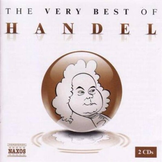 Georg Friedrich Händel The Very Best Of Händel 2CD Naxos Georg Friedrich Händel The Very Best Of Händel 2CD Naxos
