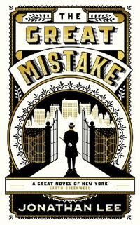 The Great Mistake Av Jonathan Lee