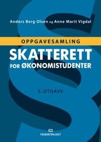 Skatterett For Økonomistudenter Av Anders Berg Olsen, Anne Marit Vigdal
