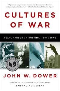 Dower John W. Cultures of War