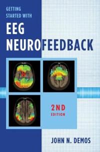 Getting Started With Eeg Neurofeedback Av John N. Demos