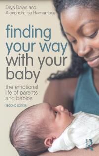 Finding Your Way With Your Baby Av Dilys Daws, Alexandra De Rementeria