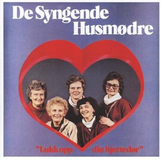 De Syngende Husmødre Lukk Opp Din Hjertedør CD De Syngende Husmødre Lukk Opp Din Hjertedør CD