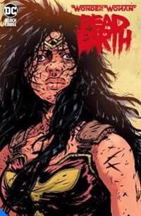 Wonder Woman: Dead Earth Av Daniel Warren Johnson