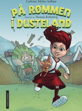 På rømmen i dusteland